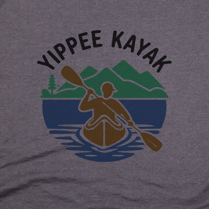 Yippee Kayak Classic T-Shirt Adventure and Outdoors Themed T-Shirt