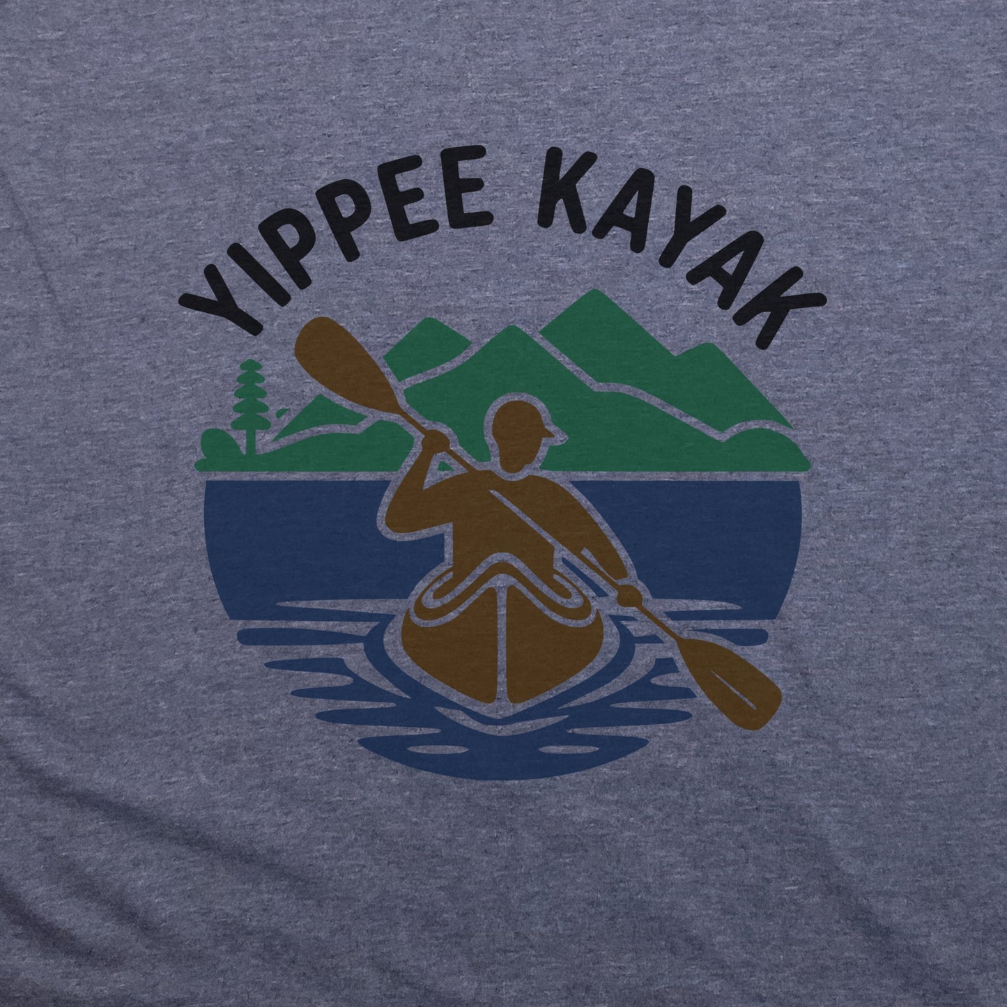 Yippee Kayak Classic T-Shirt Adventure and Outdoors Themed T-Shirt