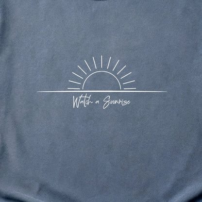 Watch a Sunrise Cotton T-Shirt