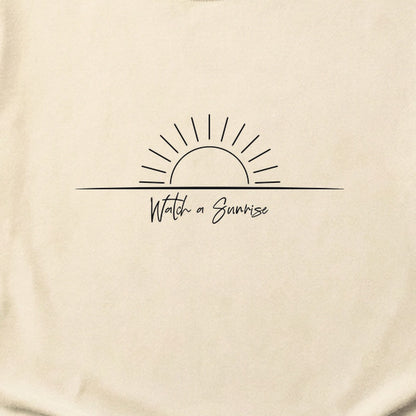 Watch a Sunrise Cotton T-Shirt