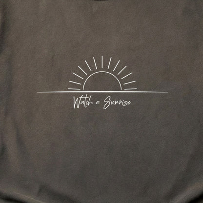 Watch a Sunrise Cotton T-Shirt