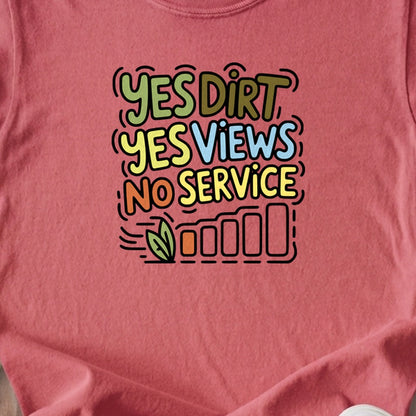 Yes Dirt Yes Views No Service Kids Cotton T-Shirt