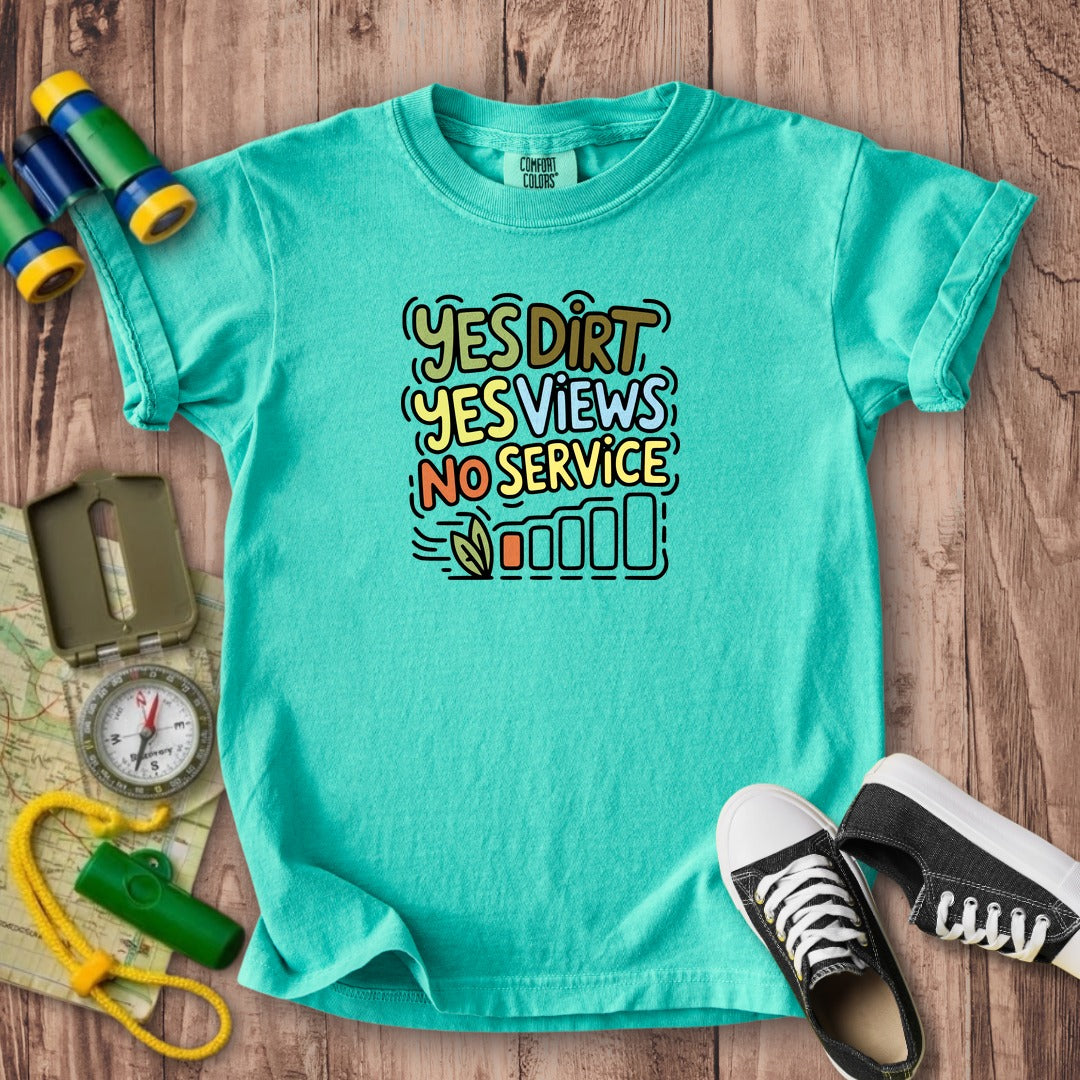 Yes Dirt Yes Views No Service Kids Cotton T-Shirt