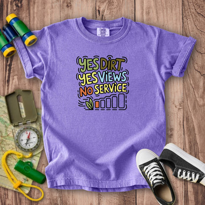 Yes Dirt Yes Views No Service Kids Cotton T-Shirt