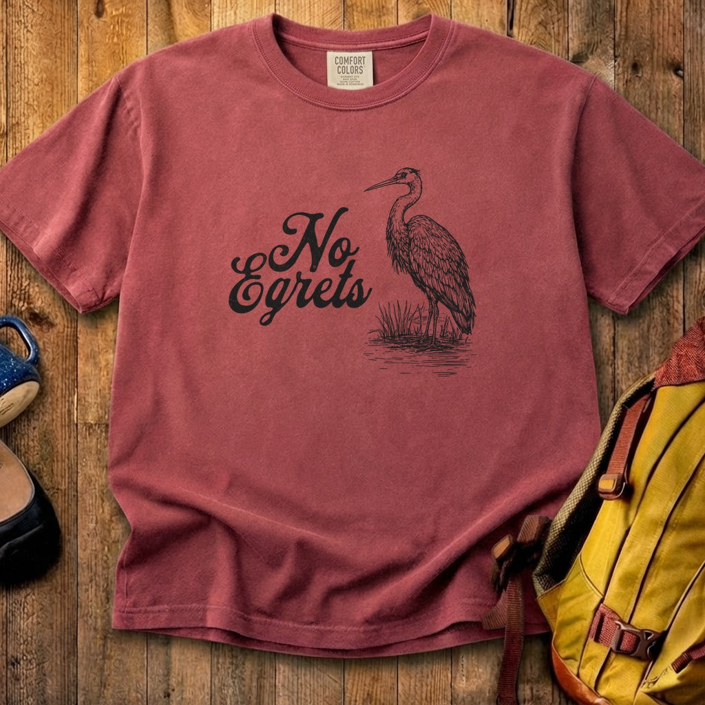 No Egrets Cotton T-Shirt