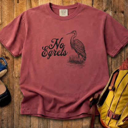 No Egrets Cotton T-Shirt