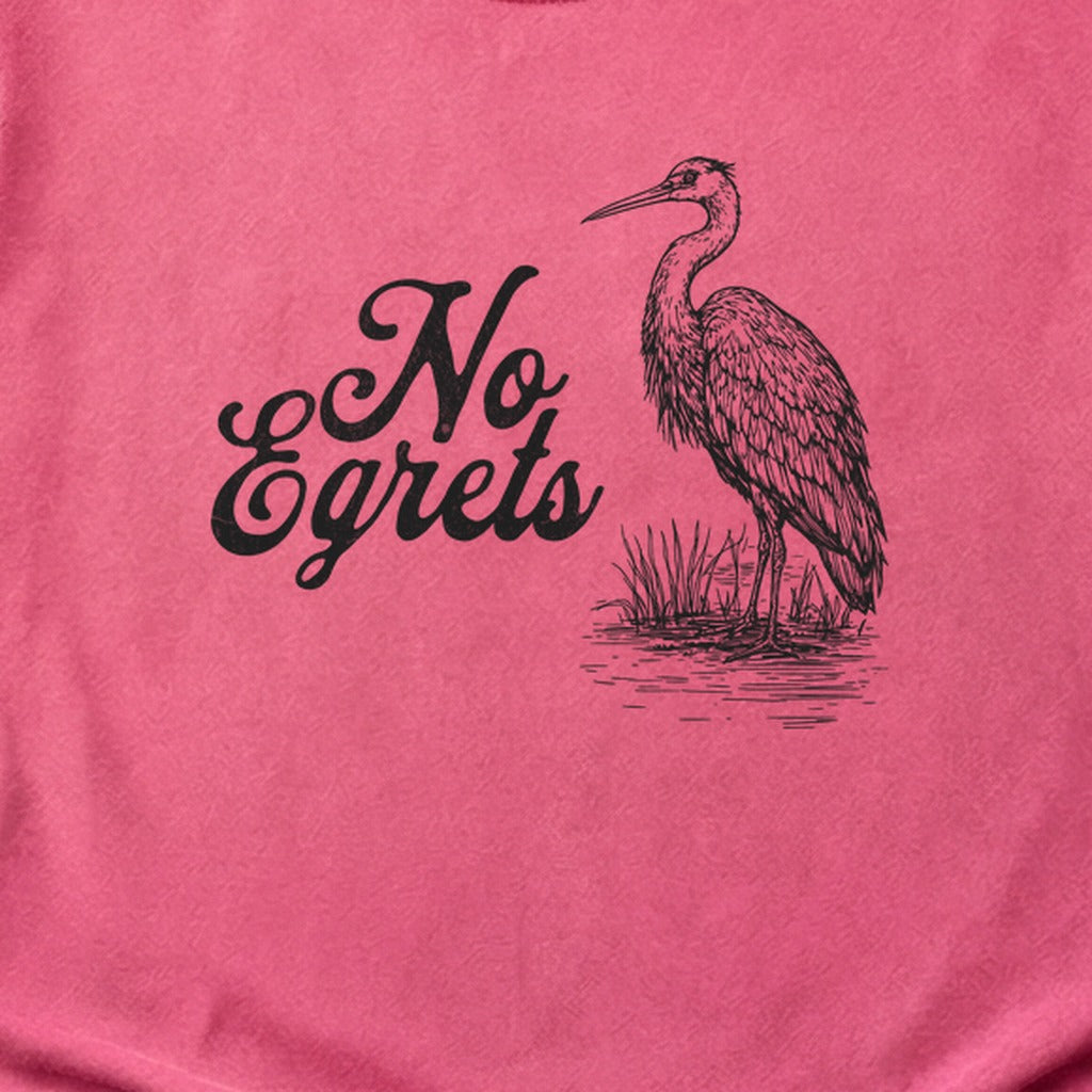 No Egrets Cotton T-Shirt