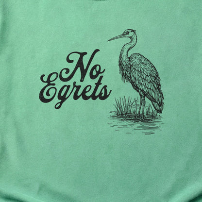 No Egrets Cotton T-Shirt