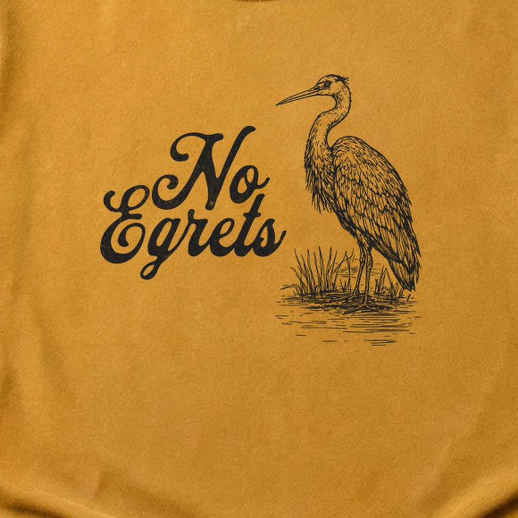 No Egrets Cotton T-Shirt