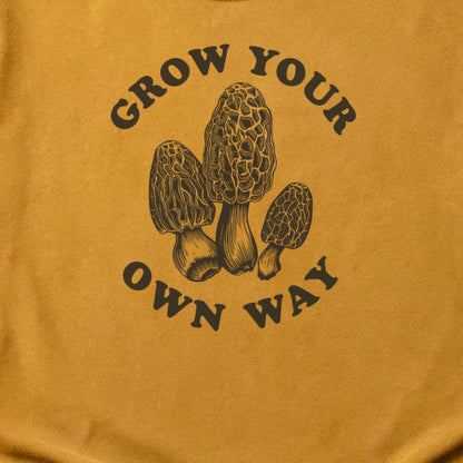 Grow Your Own Way Cotton T-Shirt
