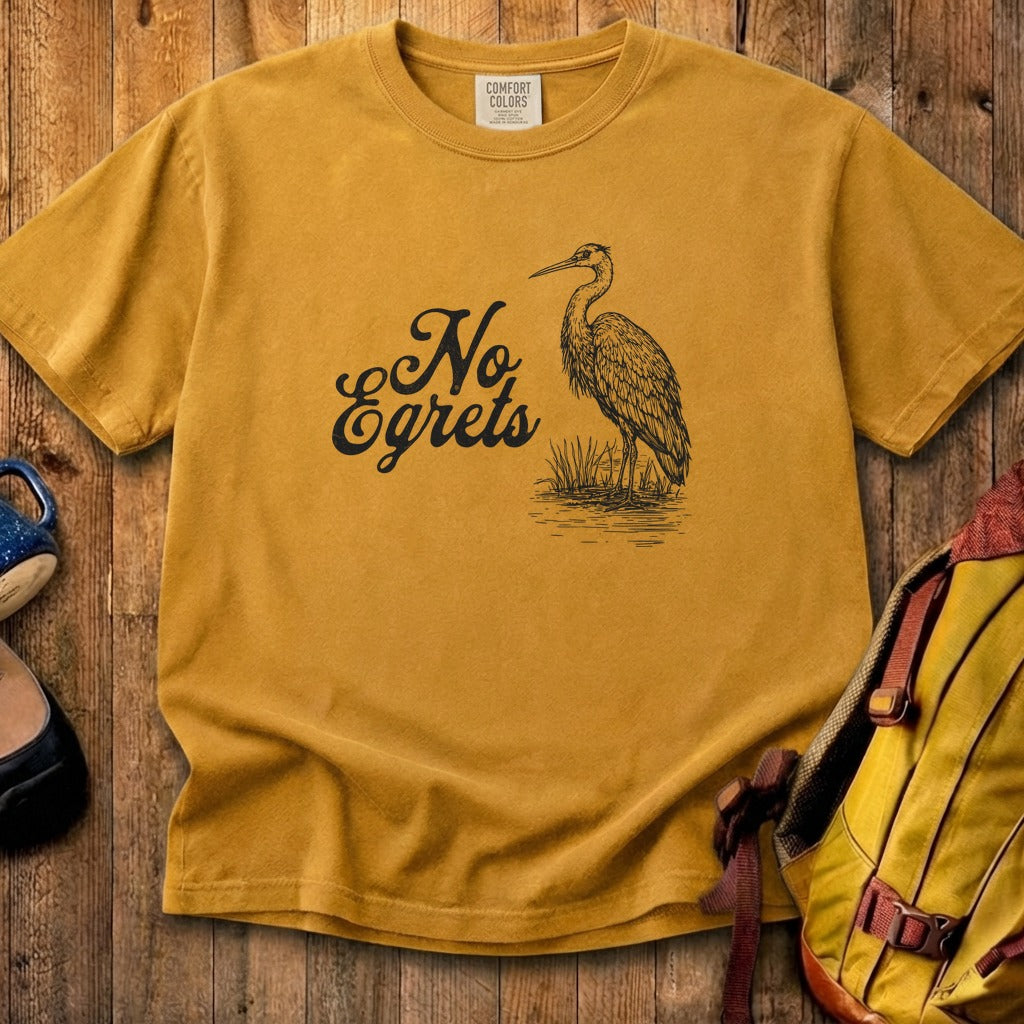 No Egrets Cotton T-Shirt