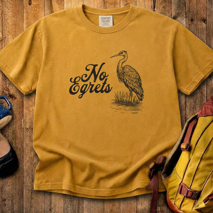 No Egrets Cotton T-Shirt