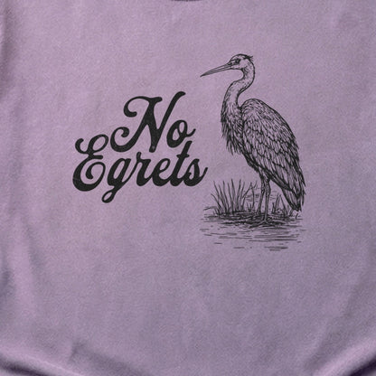No Egrets Cotton T-Shirt