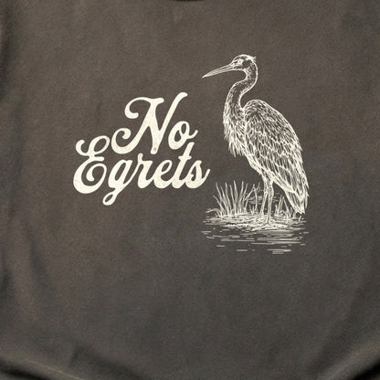 No Egrets Cotton T-Shirt