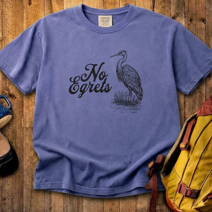 No Egrets Cotton T-Shirt