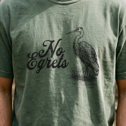No Egrets Cotton T-Shirt