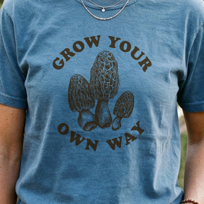 Grow Your Own Way Cotton T-Shirt