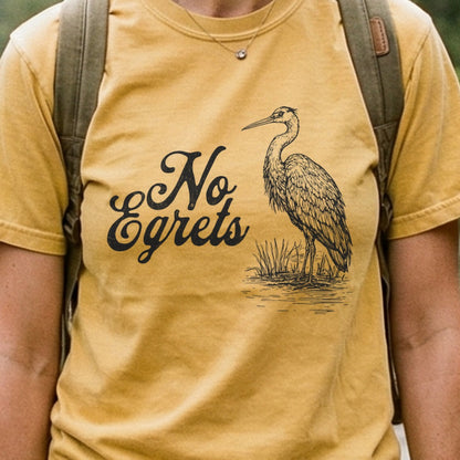 No Egrets Cotton T-Shirt