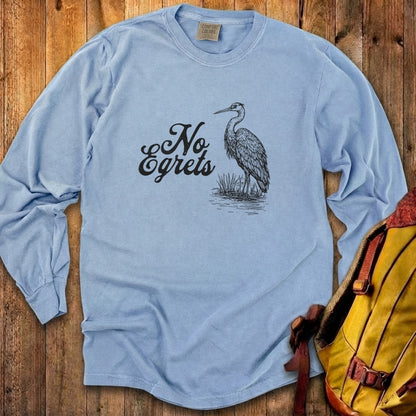 No Egrets Cotton Long Sleeve