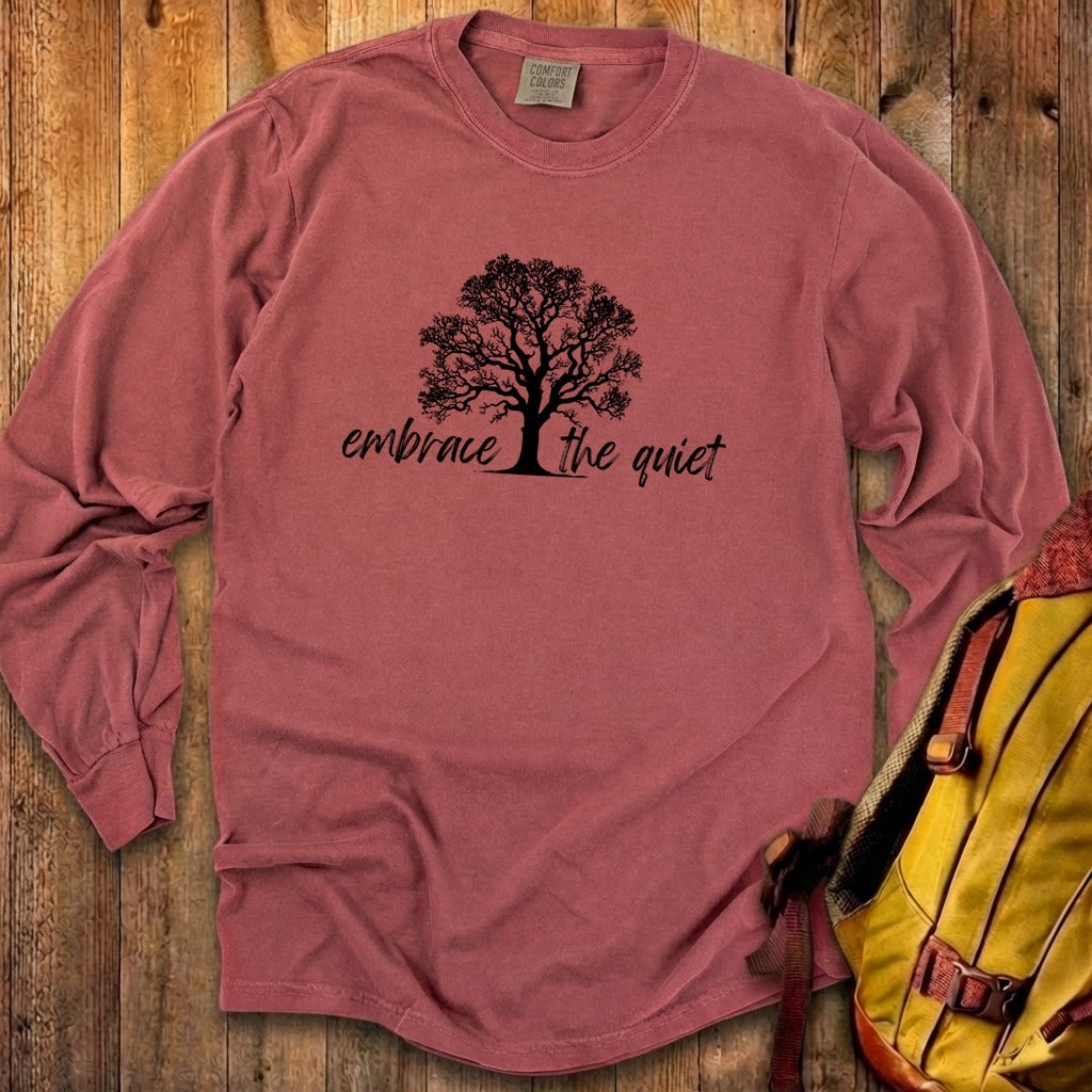 Embrace the Quiet Cotton Long Sleeve