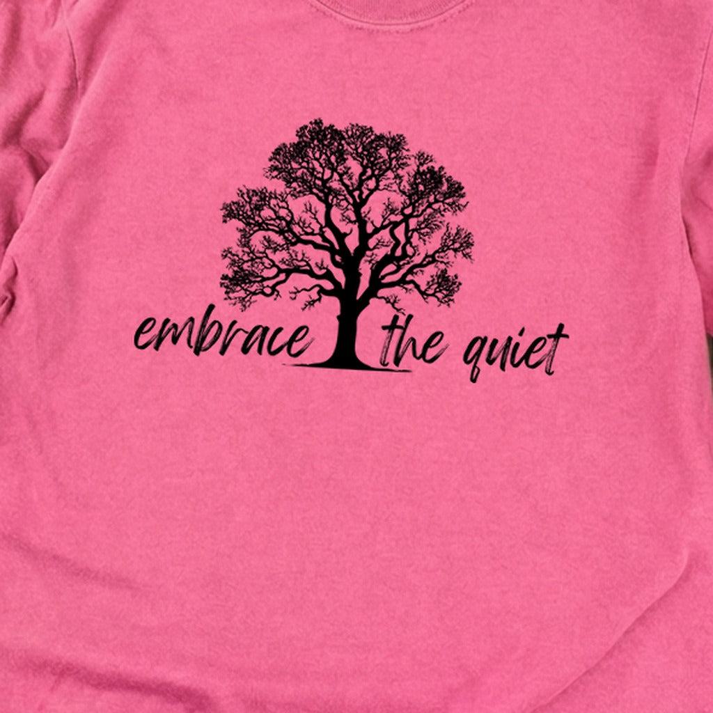 Embrace the Quiet Cotton Long Sleeve