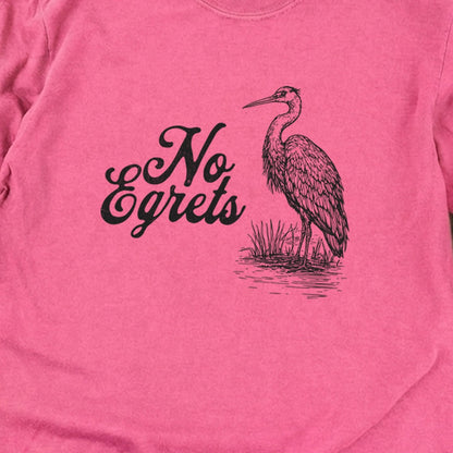 No Egrets Cotton Long Sleeve