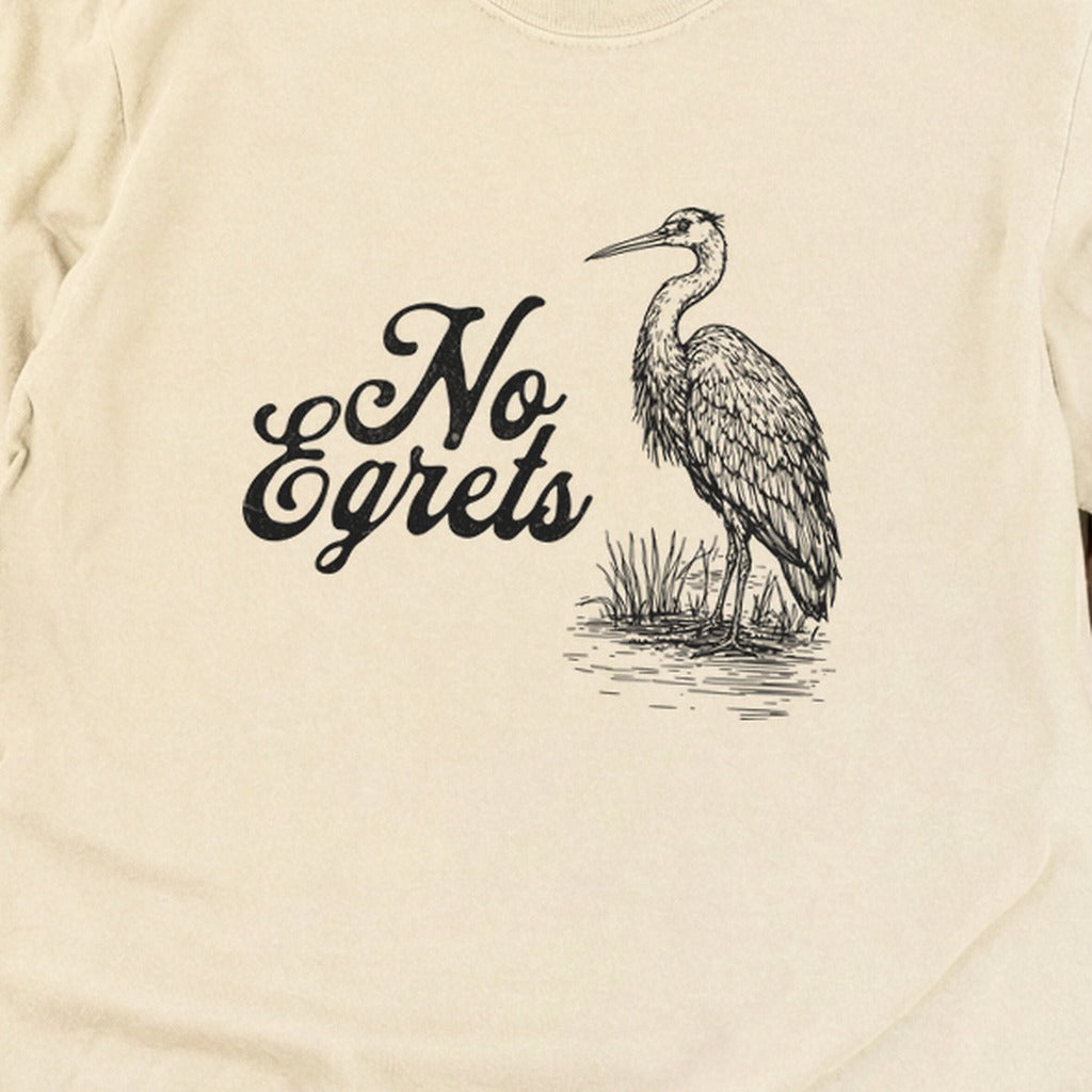 No Egrets Cotton Long Sleeve